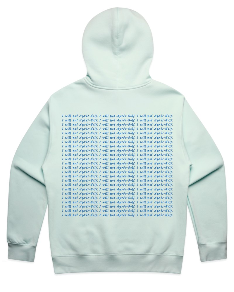 I Will Not Aprs-Golf Hoodie · view 1 of 3