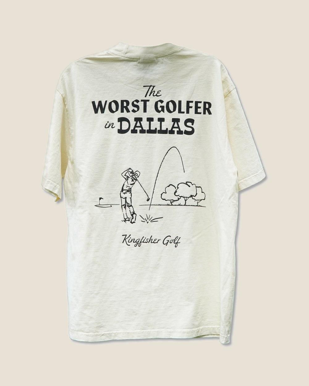 Kingfisher Golf Worst Golfer in Dallas Tee · view 2 of 4