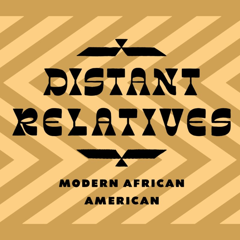 Distant Relatives — Austin