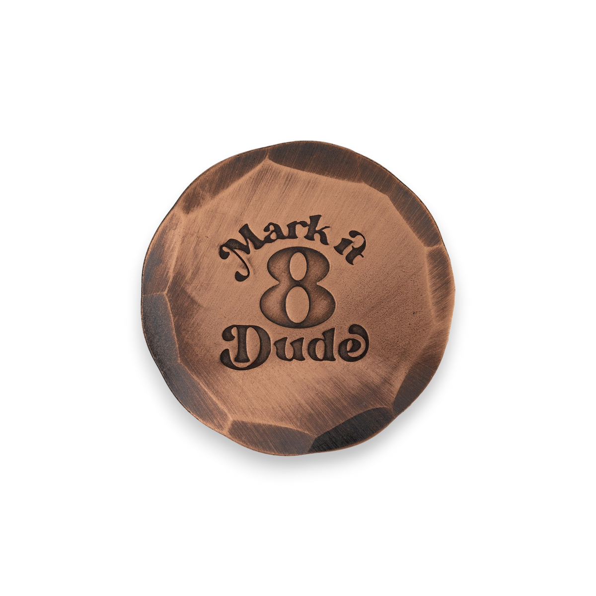Hand Forged Mark It 8 Marker Copper by Seamus Golf, handmade in Oregon